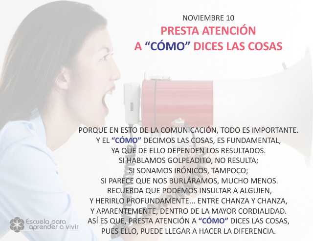 Presta atención a cómo dices las cosas